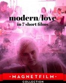 Modern/Love in 7 Short Films Free Download