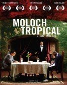 poster_moloch-tropical_tt1473150.jpg Free Download