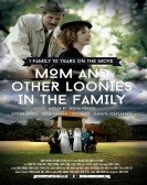 poster_mom-and-other-loonies-in-the-family_tt3825698.jpg Free Download