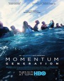 poster_momentum-generation_tt8106568.jpg Free Download