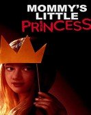 Mommy's Little Princess Free Download