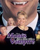 Mom's Got a Date with a Vampire Free Download