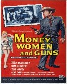 Money, Women and Guns Free Download