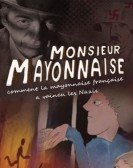 poster_monsieur-mayonnaise_tt5940256.jpg Free Download