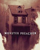 poster_monster-preacher_tt13606318.jpg Free Download