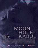 poster_moon-hotel-kabul_tt6785134.jpg Free Download