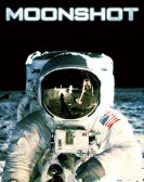 Moonshot, the Flight of Apollo 11 poster