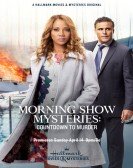 poster_morning-show-mysteries-morning-show-mysteries-countdown-to-murder_tt10189570.jpg Free Download