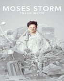 Moses Storm: Trash White Free Download