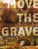 Move the Grave Free Download