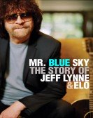 Mr. Blue Sky: The Story of Jeff Lynne & ELO (2012) poster