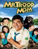 Mr. Troop Mom poster