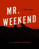 Mr. Weekend poster