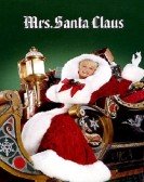 poster_mrs-santa-claus_tt0117103.jpg Free Download