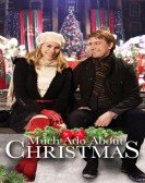 poster_much-ado-about-christmas_tt11585172.jpg Free Download