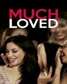 poster_much-loved_tt4685750.jpg Free Download