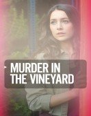 poster_murder-in-the-vineyard_tt11096446.jpg Free Download