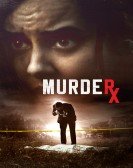 poster_murder-rx_tt8540100.jpg Free Download