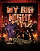 My Big Night Free Download