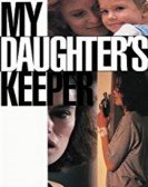 My Daughter's Keeper Free Download