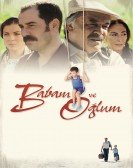 Babam ve Oğlum (2005) Free Download