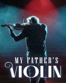 My Father's Violin Free Download