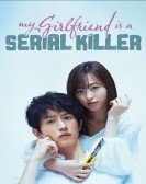 My Girlfriend is a Serial Killer poster