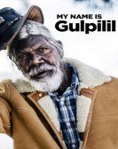 My Name Is Gulpilil Free Download