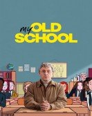 My Old School Free Download