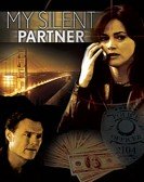 poster_my-silent-partner_tt0846088.jpg Free Download