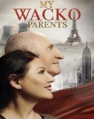 My Wacko Parents poster