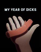 poster_my-year-of-dicks_tt17663790.jpg Free Download