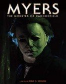 Myers: The Monster of Haddonfield poster