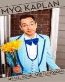 Myq Kaplan Small Dork and Handsome Free Download