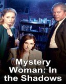 Mystery Woman: In the Shadows Free Download