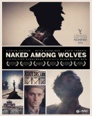 poster_naked-among-wolves_tt3822818.jpg Free Download