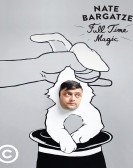 poster_nate-bargatze-full-time-magic_tt4653606.jpg Free Download