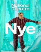 National Theatre Live: Nye Free Download