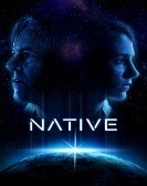 Native (2018) Free Download