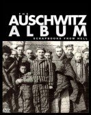 Nazi Scrapbooks from Hell: The Auschwitz Albums Free Download