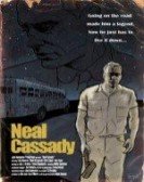 Neal Cassady (2007) Free Download