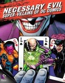 Necessary Evil: Super-Villains of DC Comics Free Download