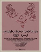 poster_neighborhood-food-drive_tt4809684.jpg Free Download