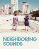 poster_neighboring-sounds_tt2190367.jpg Free Download