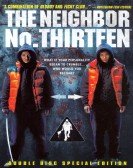 poster_neighbour-no-13_tt0443205.jpg Free Download