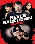 Never Back Down: Revolt Free Download