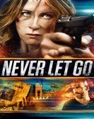 Never Let Go Free Download