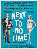 poster_next-to-no-time_tt0054117.jpg Free Download