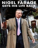 Nigel Farage Gets His Life Back Free Download