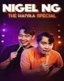 poster_nigel-ng-the-haiyaa-special_tt27904704.jpg Free Download